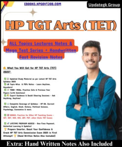 HP TET (TGT Arts) Study Material ( Video Lectures + PDFs Notes + Test Series + Handwritten Notes + Special Teaching Aspriants Group