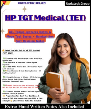 HP TGT TET Medical (Daily Lectures + PDFs Notes + Handwritten Fast Revsion Notes + Test)