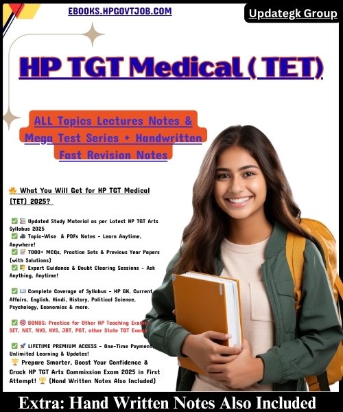HP TGT TET Medical (Daily Lectures + PDFs Notes + Handwritten Fast Revsion Notes + Test)