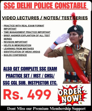 SSC Constable Exam Study Material Video Lectures / PDF Notes / Test Series / Hand Written Notes For Fast Revision